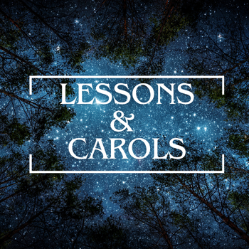 lessons and carols
